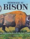 Hommage au Bison